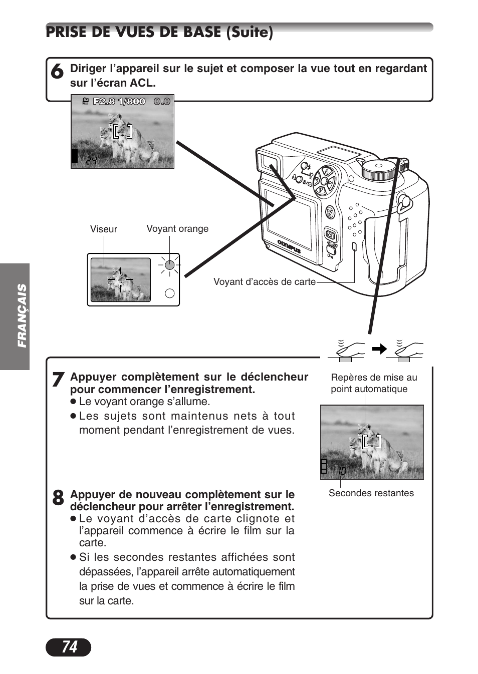 Prise de vues de base (suite) | Olympus CAMEDIA C-3020 Zoom User Manual | Page 74 / 180