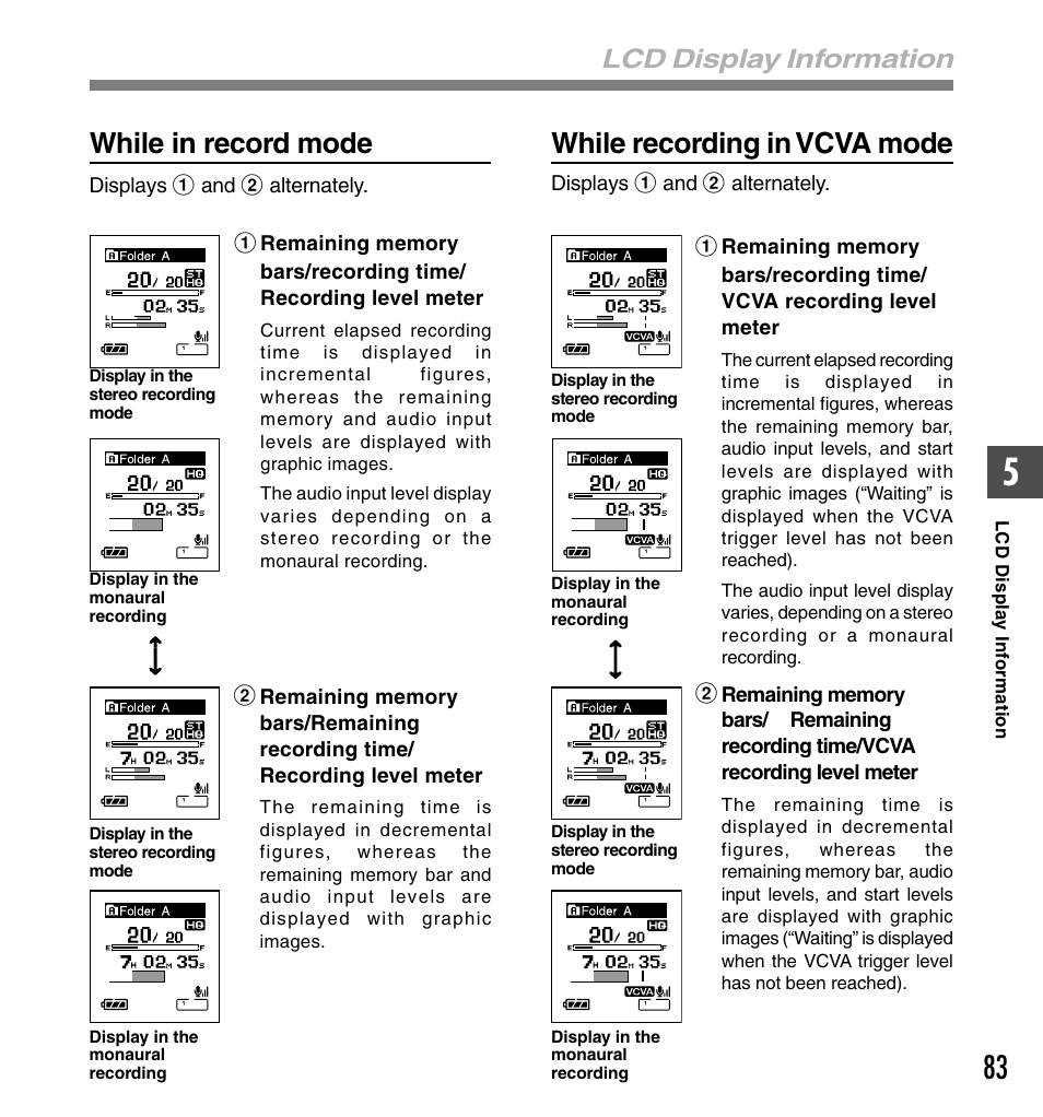 While in record mode, While recording in vcva mode, Lcd display information | Olympus DS-50 User Manual | Page 83 / 163