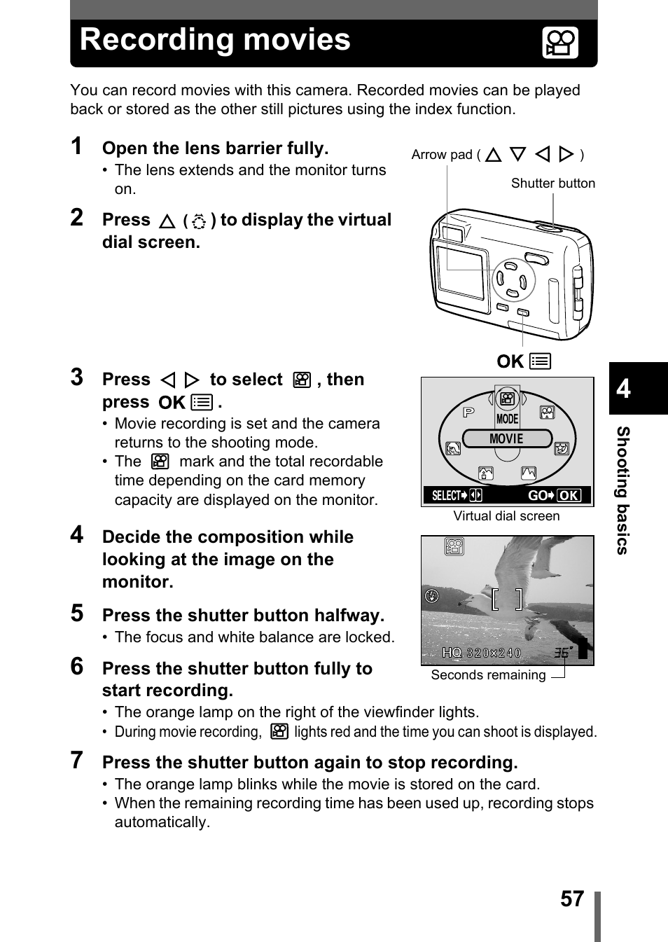 Recording movies, Recording, Movies” (p.57) | Olympus 300 DIGITAL User Manual | Page 58 / 173