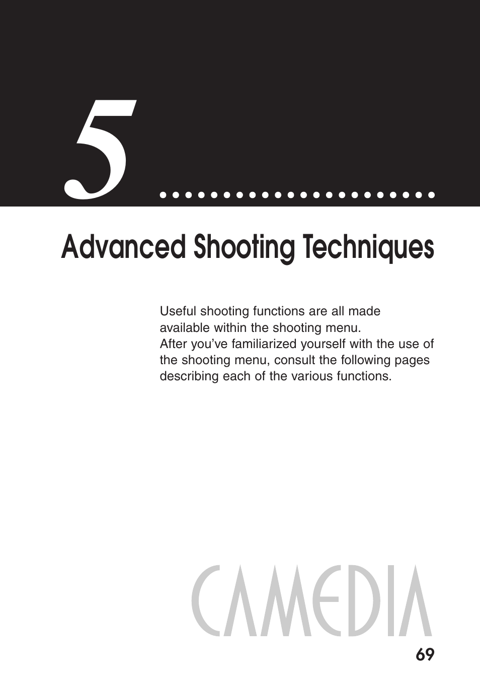 5 advanced shooting techniques, Chapter 5 advanced shooting techniques | Olympus C-200 Zoom  EN User Manual | Page 79 / 162