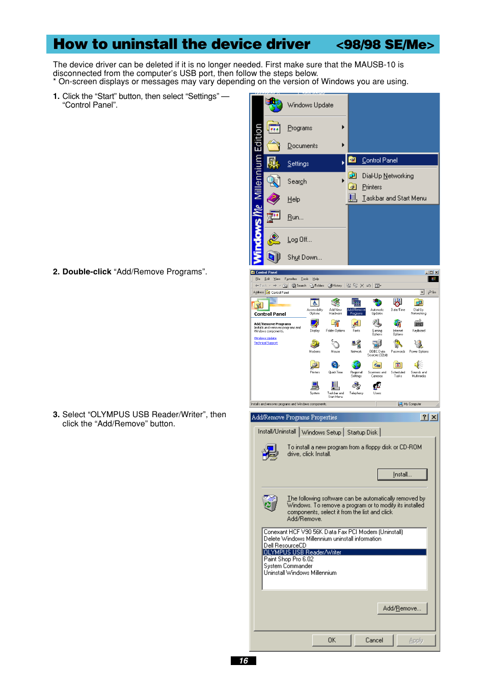How to uninstall the device driver, 98/98 se/me | Olympus MAUSB-10 User Manual | Page 16 / 52