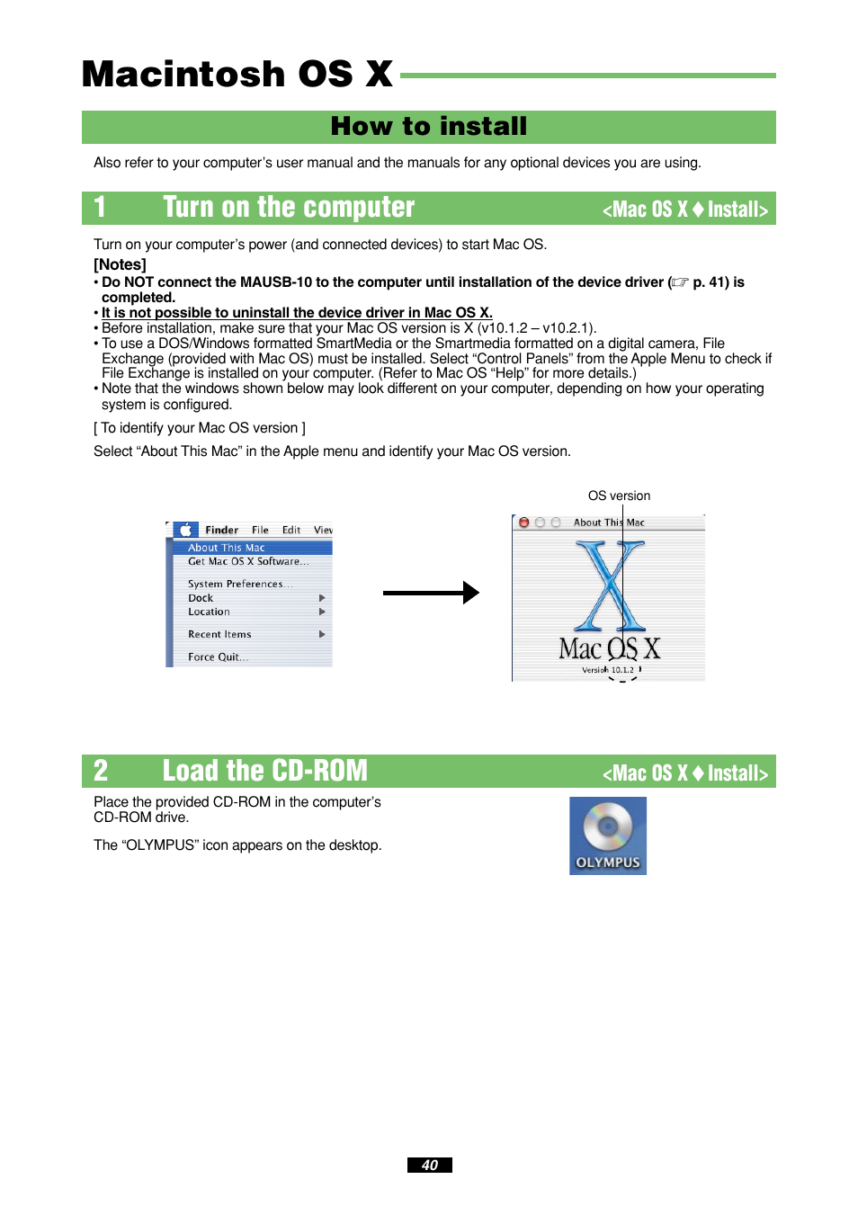 Macintosh os x, 1turn on the computer, 2load the cd-rom | How to install | Olympus MAUSB-10 User Manual | Page 40 / 52