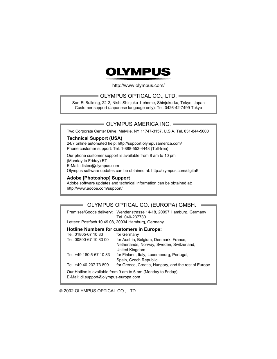 Olympus optical co., ltd, Olympus america inc, Olympus optical co. (europa) gmbh | Olympus C-4000 Zoom User Manual | Page 245 / 245
