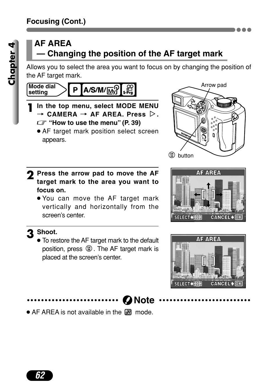 Af area — changing the position of, The af target mark 62, Chapter 4 | Olympus C-4000 Zoom User Manual | Page 63 / 245