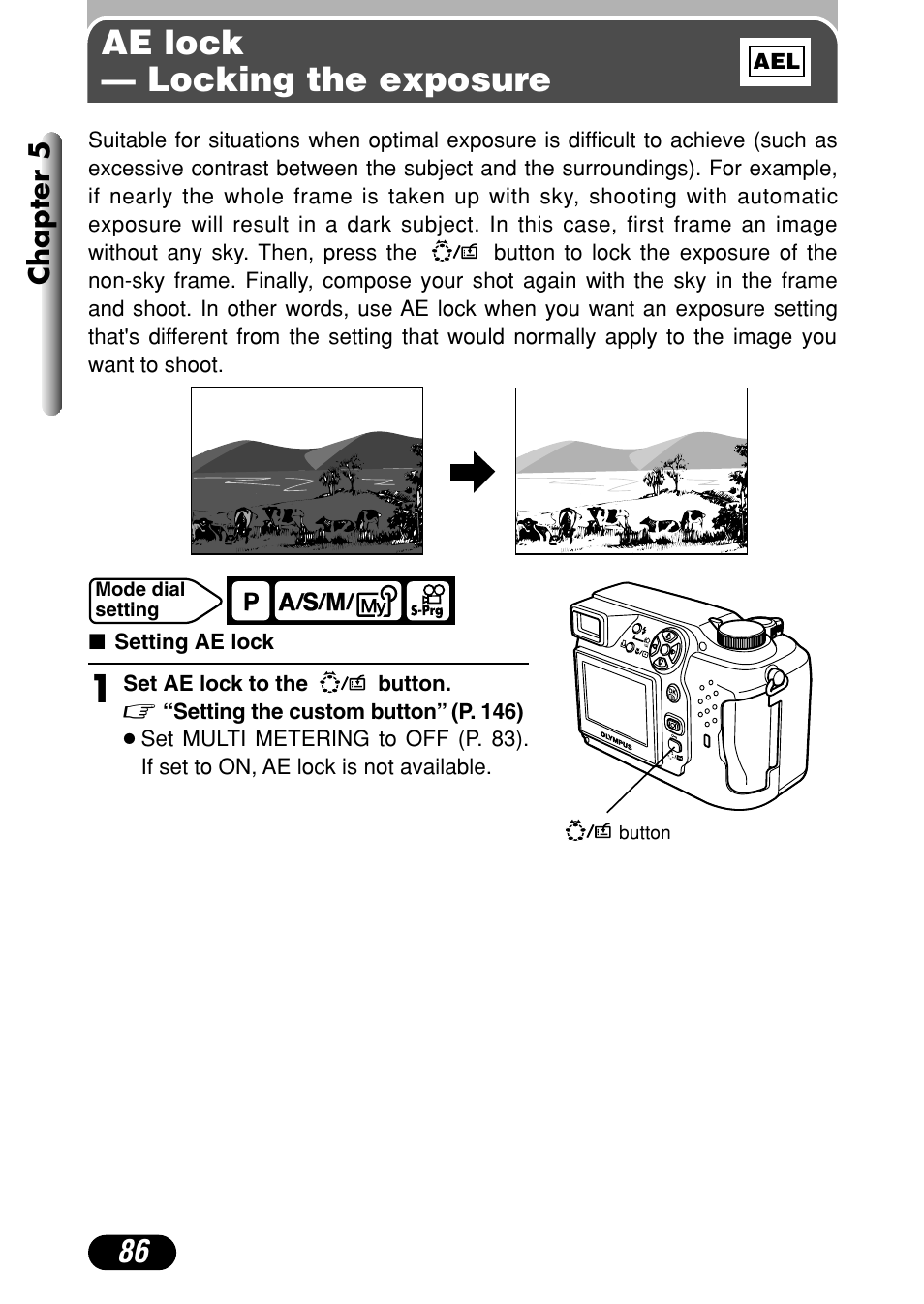 Ae lock — locking the exposure, Chapter 5 | Olympus C-4000 Zoom User Manual | Page 87 / 245