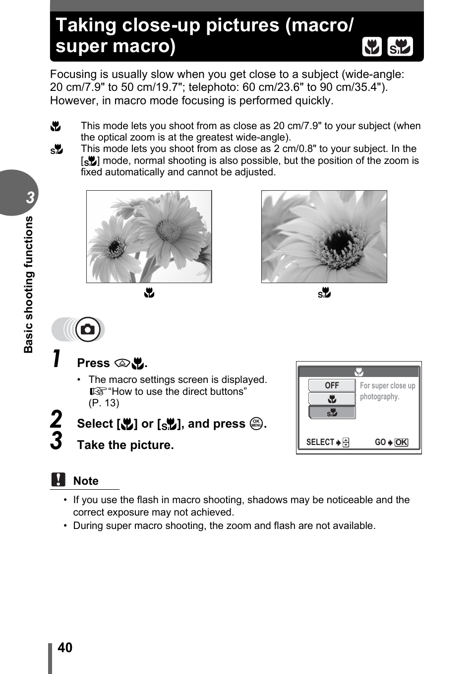 Taking close-up pictures (macro/super macro), P. 40, Taking close-up pictures (macro/ super macro) | Olympus CAMEDIA C480 User Manual | Page 40 / 138