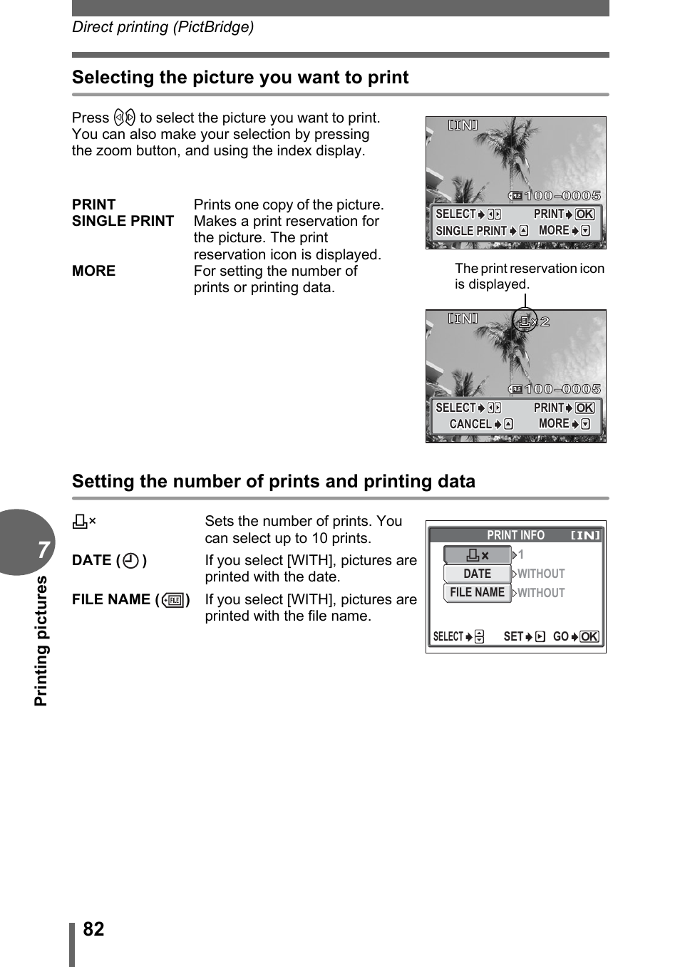 Selecting the picture you want to print, Setting the number of prints and printing data, Prin ti n g pi ct ur es | Olympus CAMEDIA C480 User Manual | Page 82 / 138