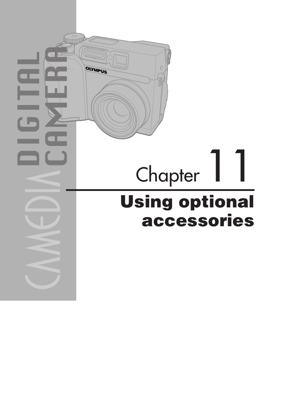 Chapter 11 using optional accessories, Using optional accessories | Olympus C-3020 Zoom User Manual | Page 185 / 206