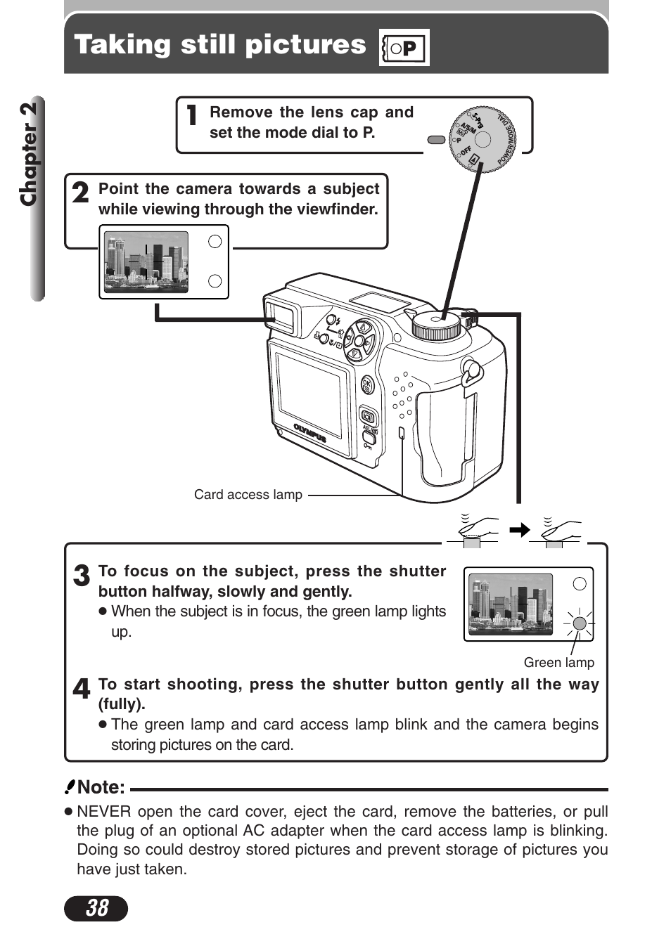 Taking still pictures | Olympus C-3020 Zoom User Manual | Page 38 / 206