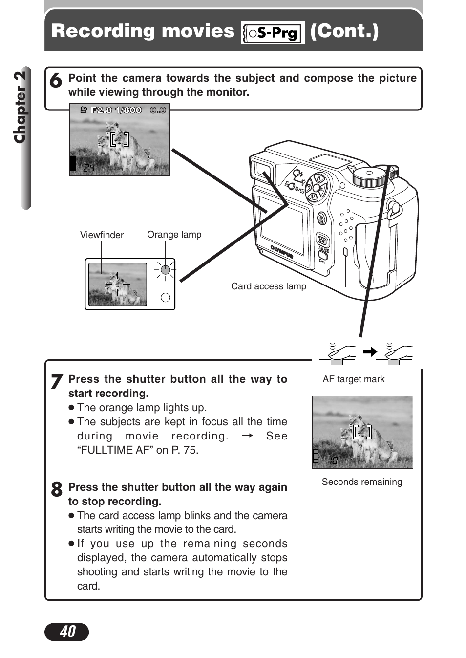 Recording movies (cont.) | Olympus C-3020 Zoom User Manual | Page 40 / 206