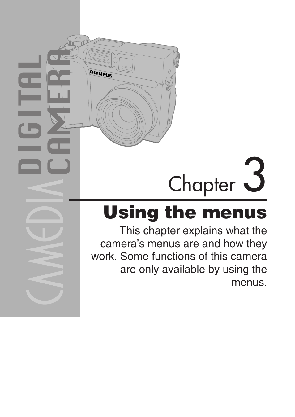 Chapter 3 using the menus, Using the menus, Chapter | Olympus C-3020 Zoom User Manual | Page 45 / 206
