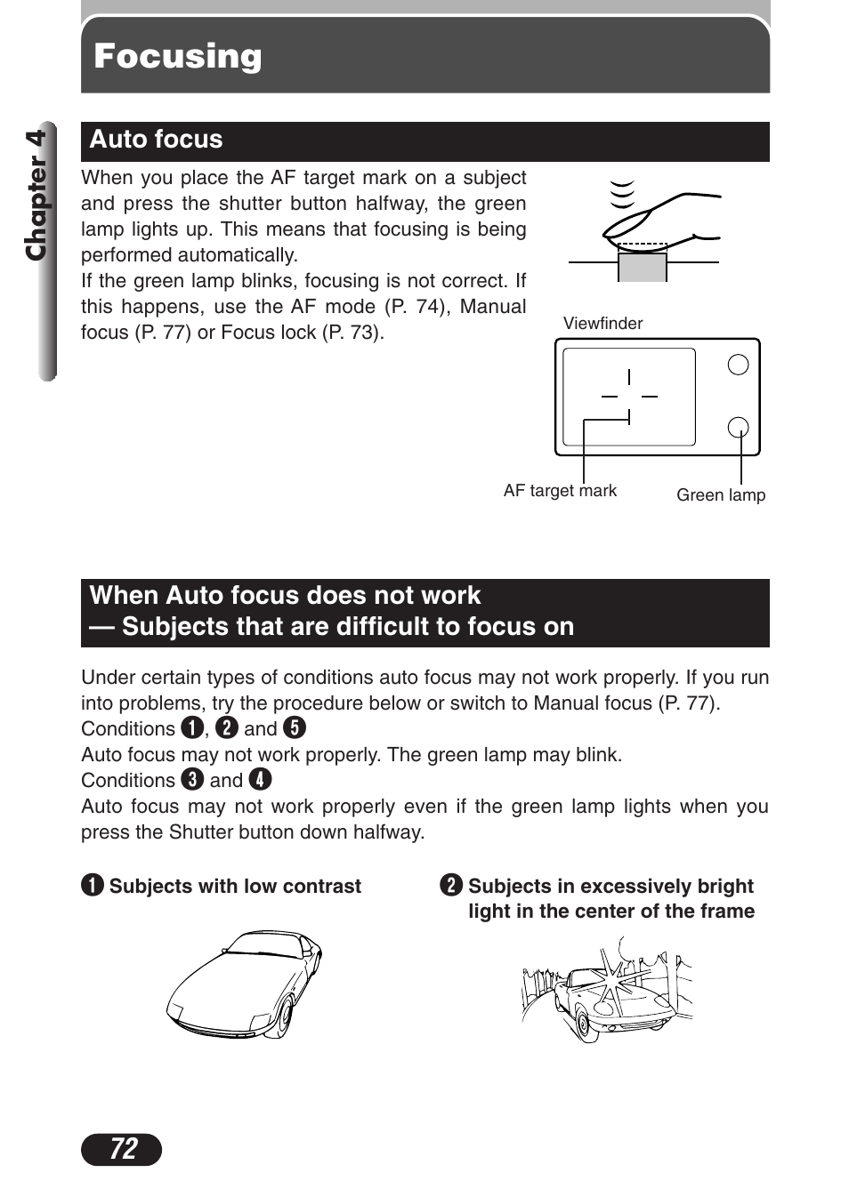 Focusing, Auto focus, Auto focus 72 when auto focus does not work | Subjects that are difficult to focus on 72 | Olympus C-3020 Zoom User Manual | Page 72 / 206
