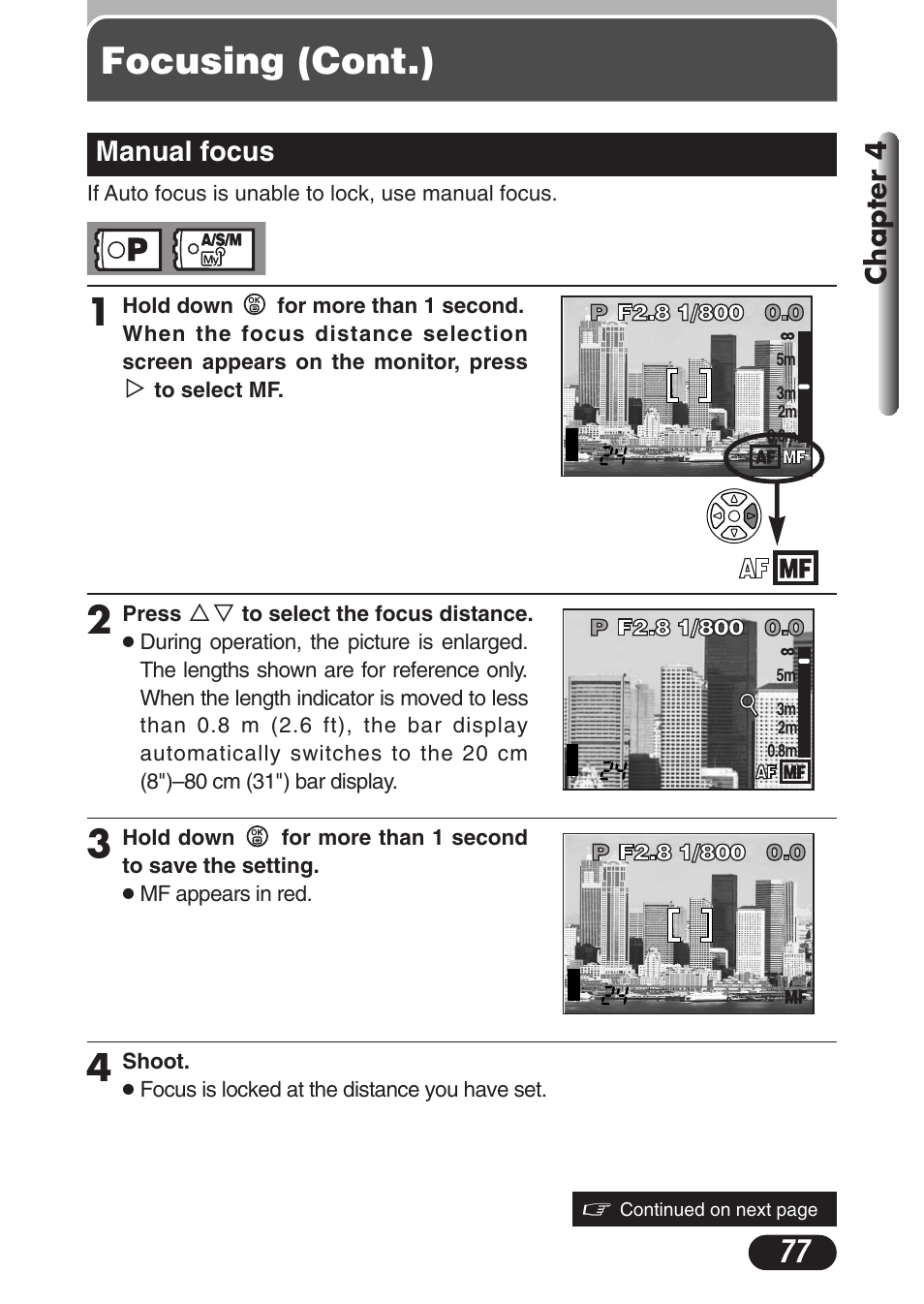 Manual focus, Manual focus 77, Focusing (cont.) | Chapter 4 | Olympus C-3020 Zoom User Manual | Page 77 / 206