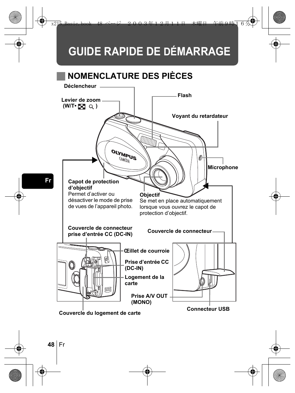 Guide rapide de, Marrage, Jnomenclature des pièces | Olympus X-350 en User Manual | Page 48 / 180