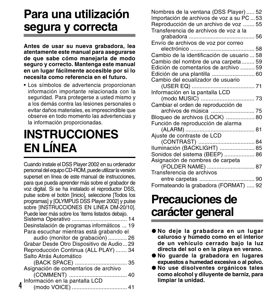 Para una utilización segura y correcta, Instrucciones en línea, Precauciones de carácter general | Olympus DM-20 User Manual | Page 128 / 188