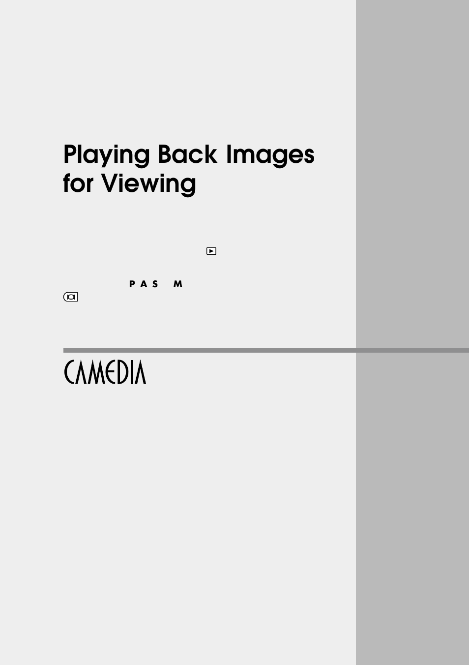 Playing back images for viewing | Olympus CAMEDIA E 10 User Manual | Page 139 / 203