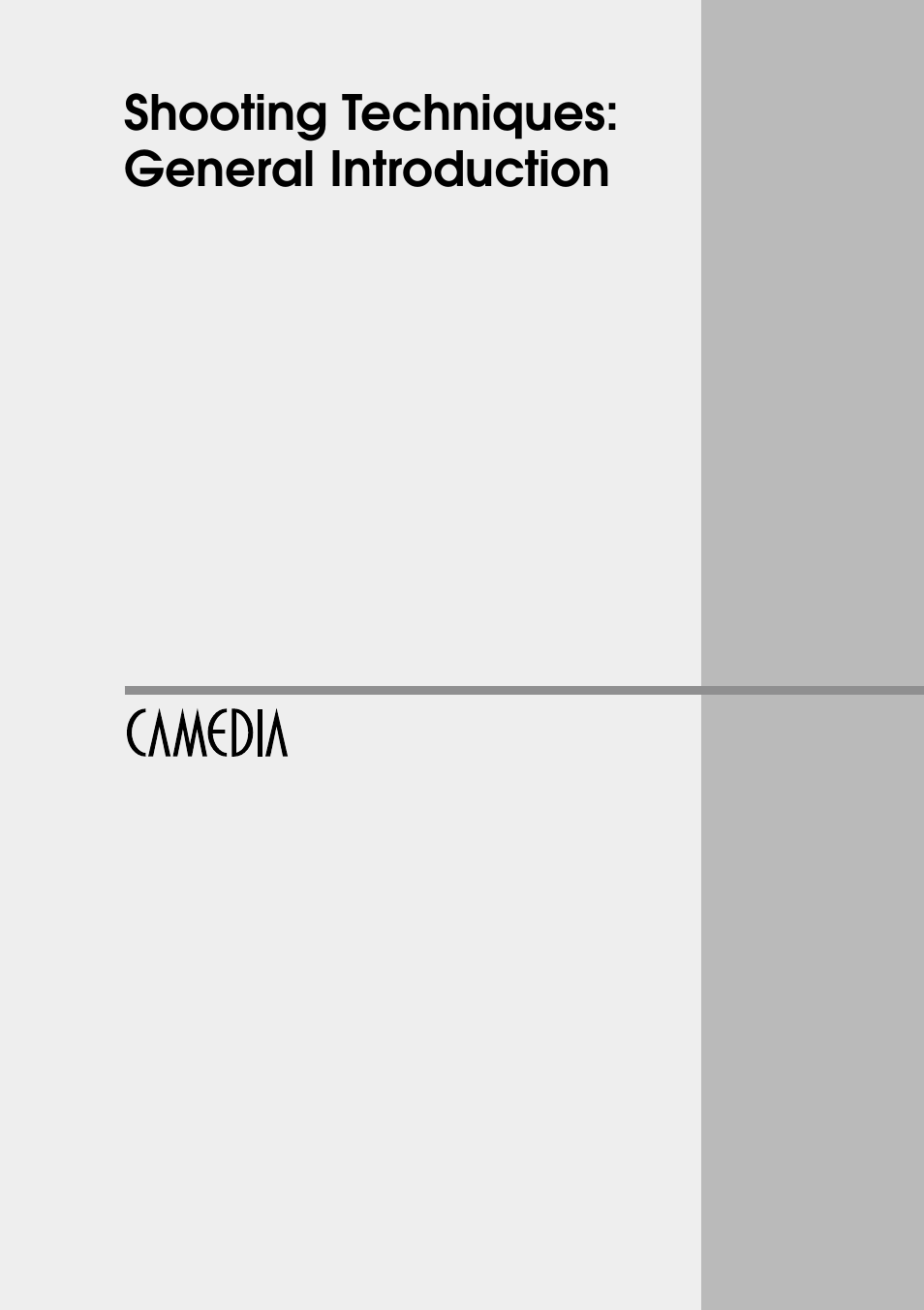 Shooting techniques: general introduction | Olympus CAMEDIA E 10 User Manual | Page 55 / 203