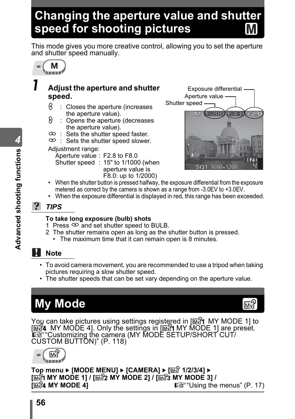 My mode, Changing the aperture value and, Shutter speed for shooting pictures | Changing the aperture value and shutter speed, For shooting pictures” (p. 56), G“my mode” (p. 56), G“changing the aperture value and, Shutter speed for shooting pictures” (p. 56) | Olympus SP-310 User Manual | Page 56 / 195