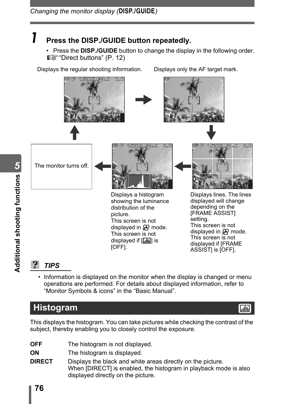 Histogram, Press the disp./guide button repeatedly, Ad dit io n al sh o o ti ng fu ncti on s | Tips | Olympus SP-310 User Manual | Page 76 / 195