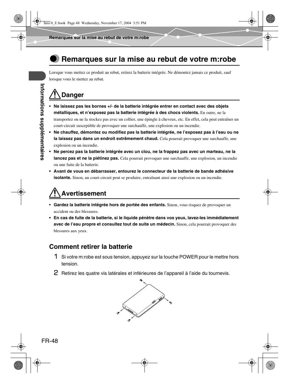 Remarques sur la mise au rebut de votre m:robe, Danger, Avertissement | Comment retirer la batterie 1 | Olympus m:robe MR-100 User Manual | Page 106 / 180