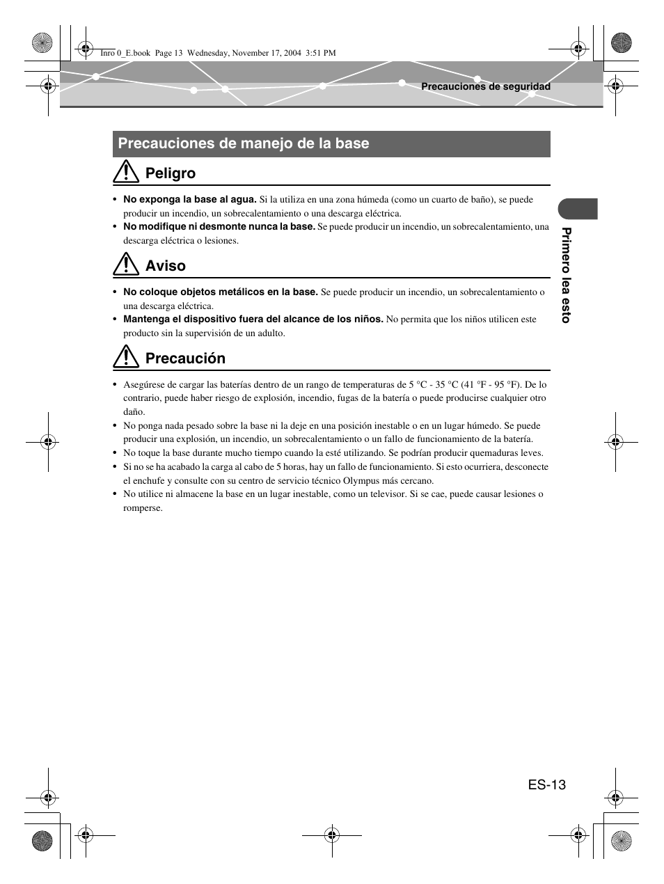 Peligro, Aviso, Precaución | Precauciones de manejo de la base, Es-13 | Olympus m:robe MR-100 User Manual | Page 129 / 180