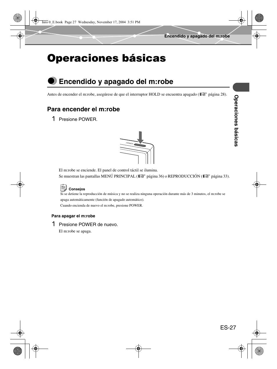 Operaciones básicas, Encendido y apagado del m:robe, Para encender el m:robe 1 | Olympus m:robe MR-100 User Manual | Page 143 / 180