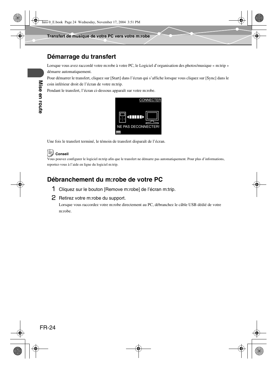 Démarrage du transfert, Débranchement du m:robe de votre pc 1, Fr-24 | Olympus m:robe MR-100 User Manual | Page 82 / 180