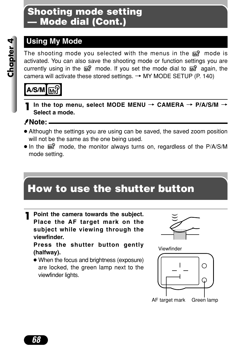 How to use the shutter button, Using my mode 68, Shooting mode setting — mode dial (cont.) | Olympus C-40Zoom User Manual | Page 68 / 203