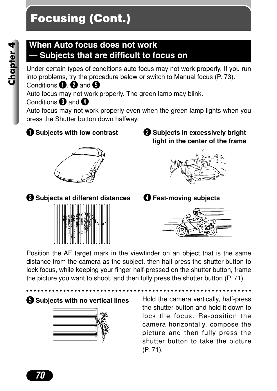 When auto focus does not work, Subjects that are difficult to focus on 70, Focusing (cont.) | Olympus C-40Zoom User Manual | Page 70 / 203