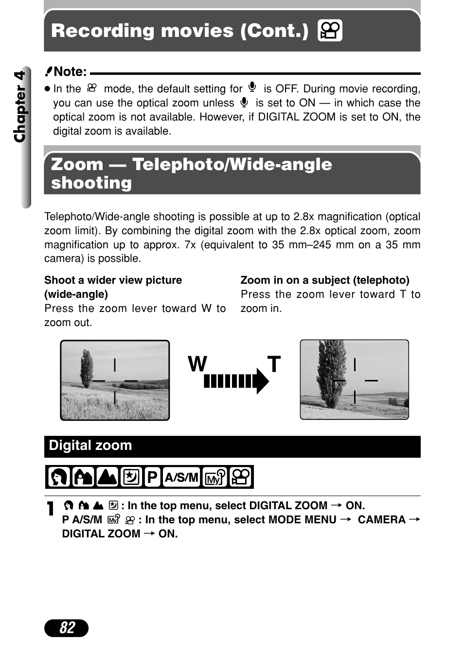 Zoom — telephoto/wide-angle shooting, Digital zoom 82, Recording movies (cont.) | Olympus C-40Zoom User Manual | Page 82 / 203