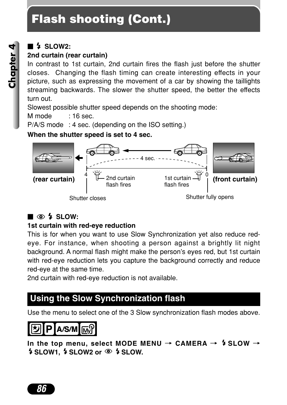 Using the slow synchronization flash 86, Flash shooting (cont.), Chapter 4 | Using the slow synchronization flash | Olympus C-40Zoom User Manual | Page 86 / 203