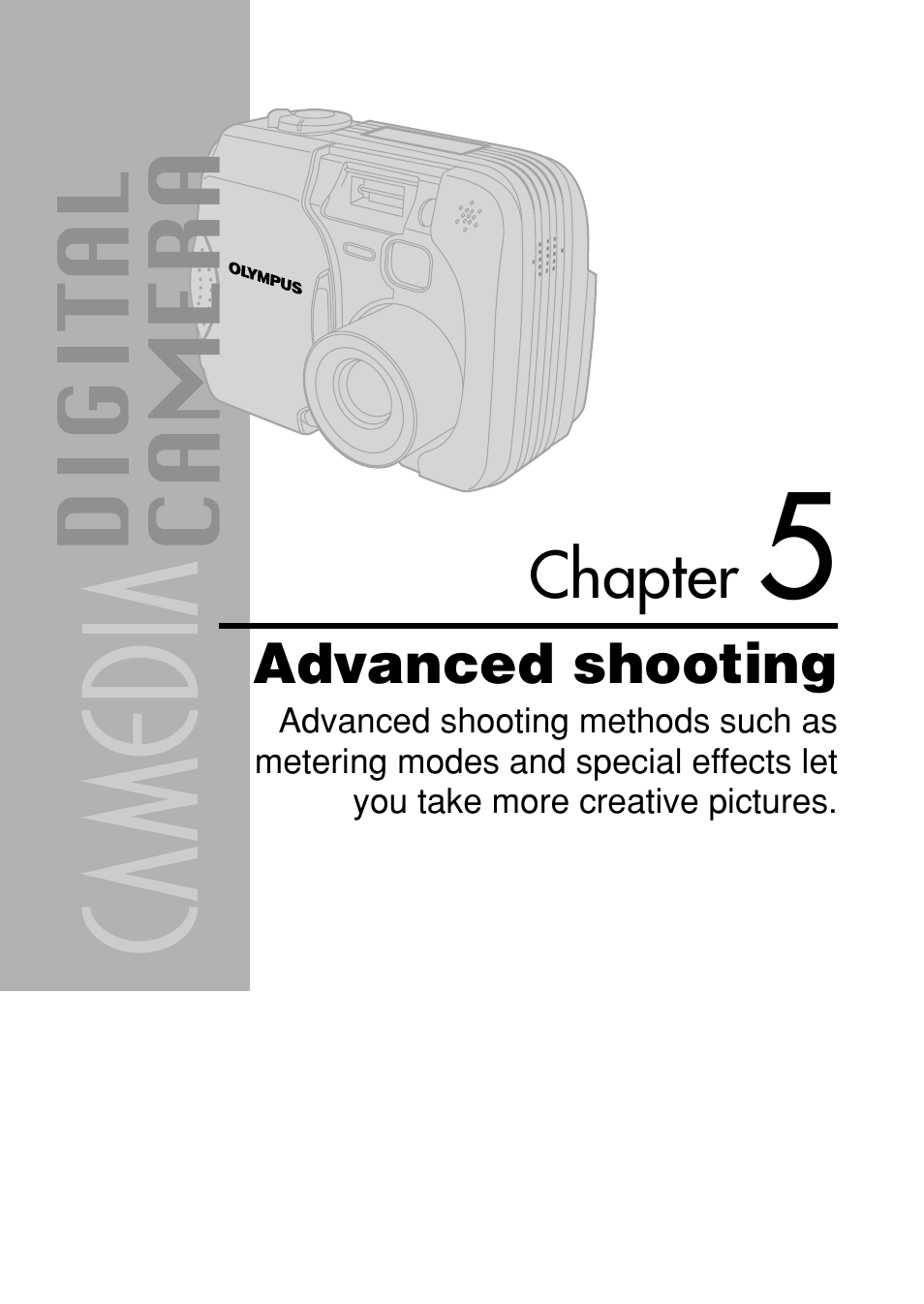 Chapter 5 advanced shooting, Advanced shooting | Olympus C-40Zoom User Manual | Page 90 / 203