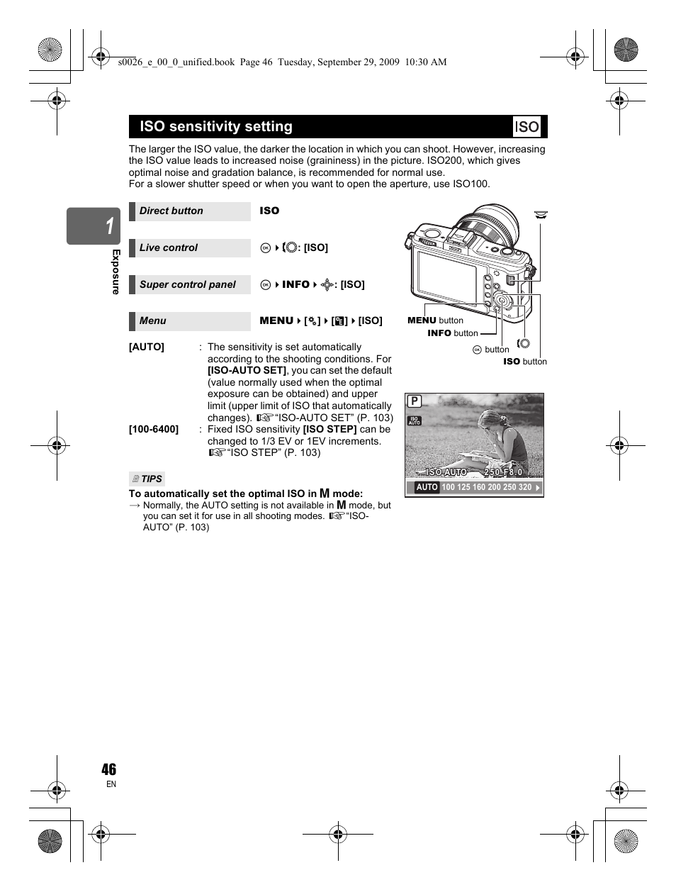 Iso sensitivity setting | Olympus E-P2 User Manual | Page 46 / 164