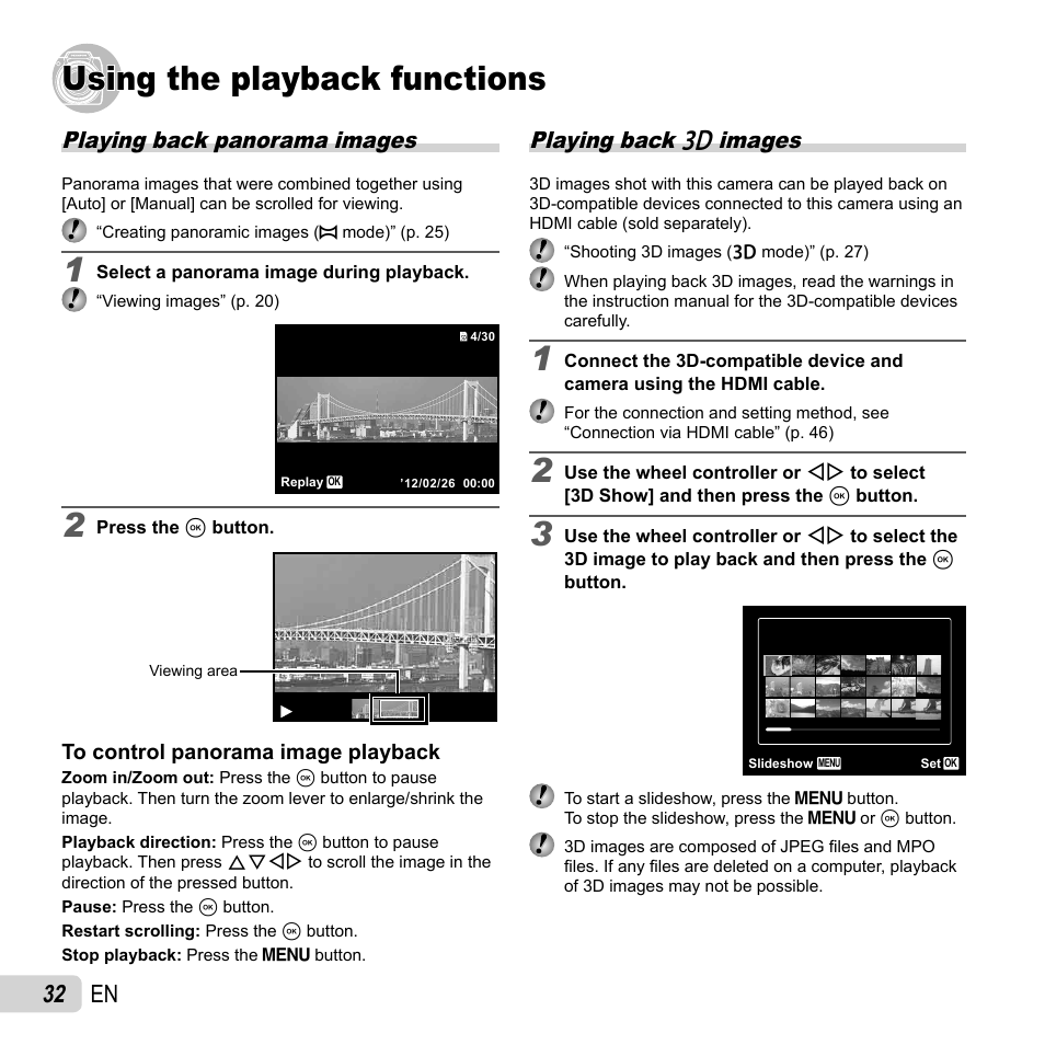 Using the playback functions, 32 en, Playing back panorama images | Playing back w images | Olympus SP-620UZ User Manual | Page 32 / 76