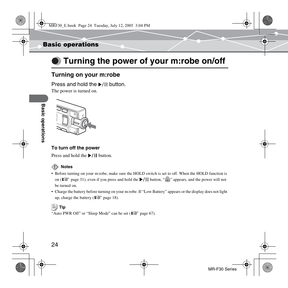 Basic operations, Turning the power of your m:robe on/off, Basic operations turning on your m:robe | Olympus MR-F30 Series User Manual | Page 24 / 86