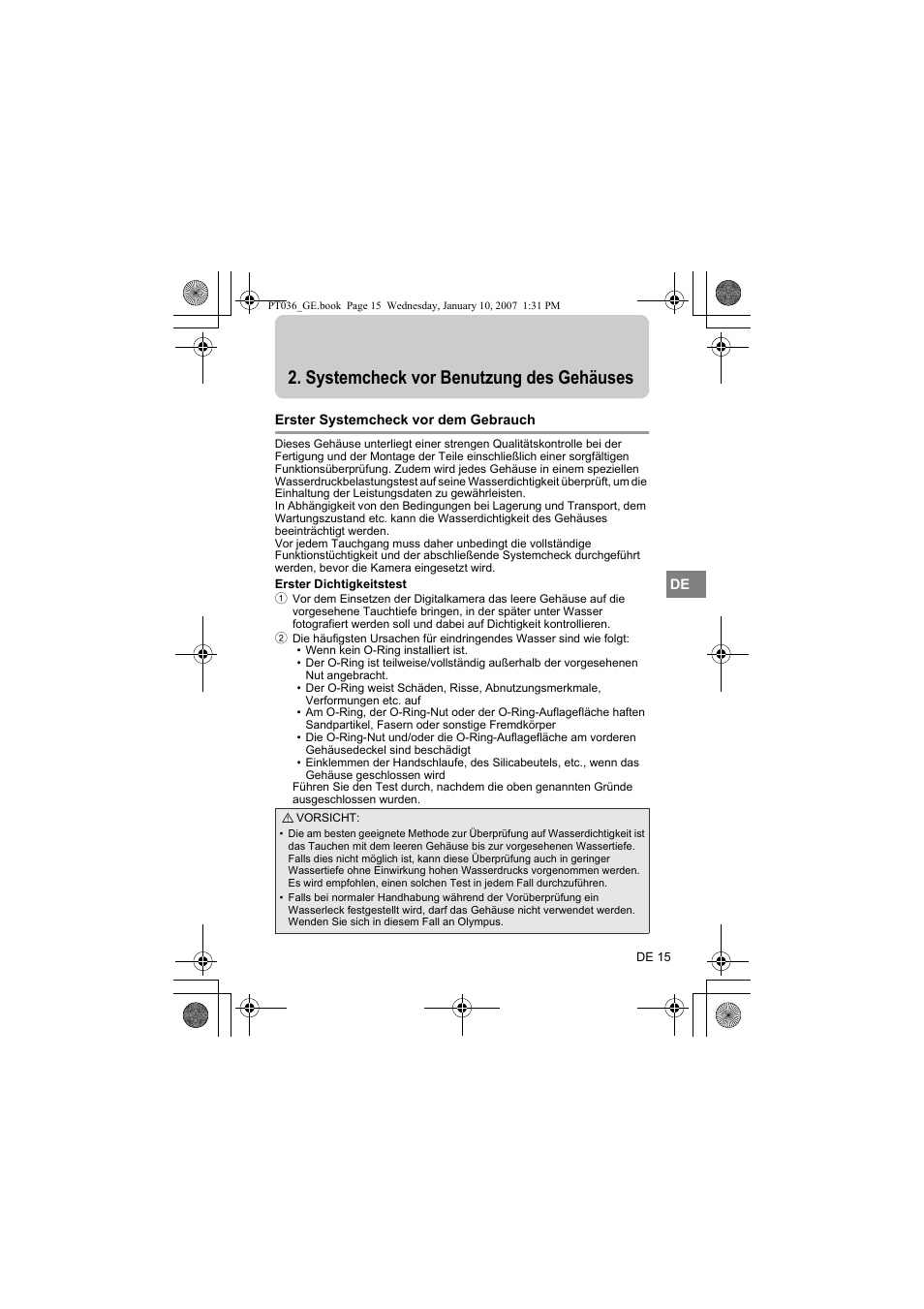 Systemcheck vor benutzung des gehäuses, Erster systemcheck vor dem gebrauch | Olympus PT-036 User Manual | Page 129 / 268