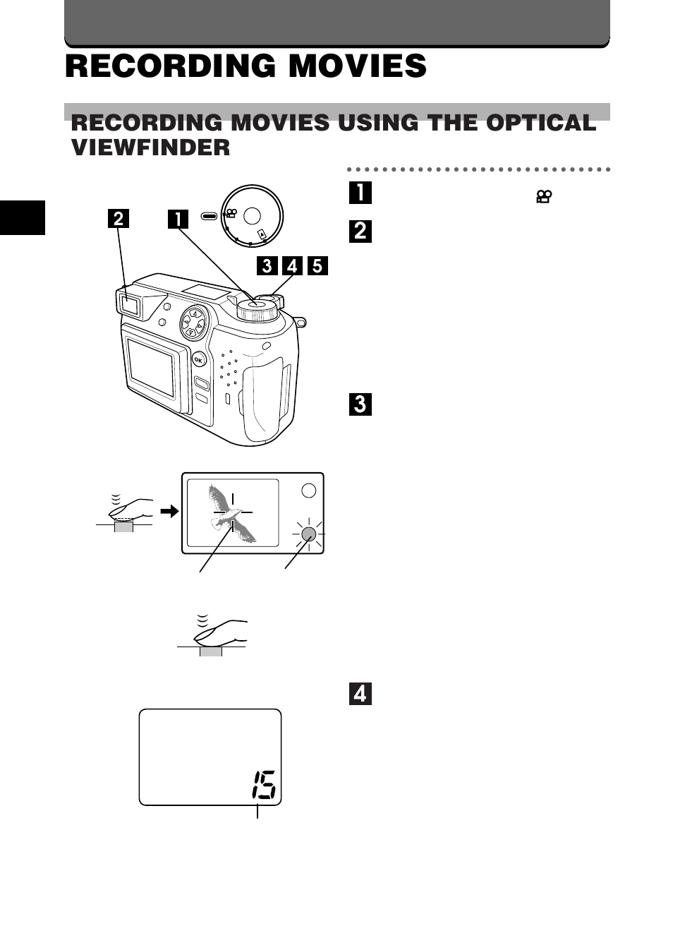 Recording movies, Recording movies using the optical viewfinder | Olympus C-2020ZOOM User Manual | Page 104 / 200