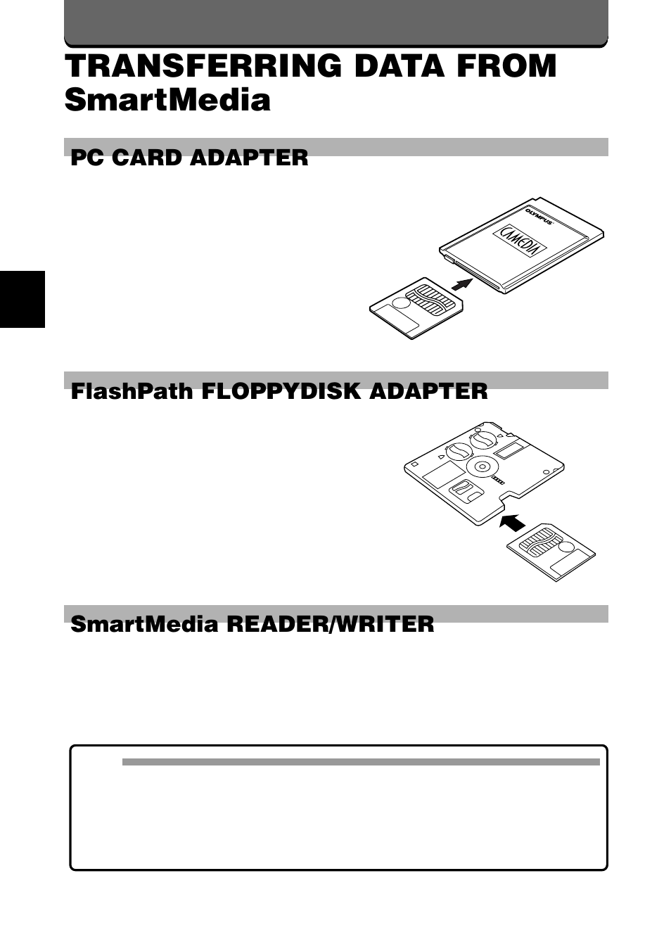 Transferring data from smartmedia, Pc card adapter, Flashpath floppydisk adapter | Smartmedia reader/writer | Olympus C-2020ZOOM User Manual | Page 160 / 200