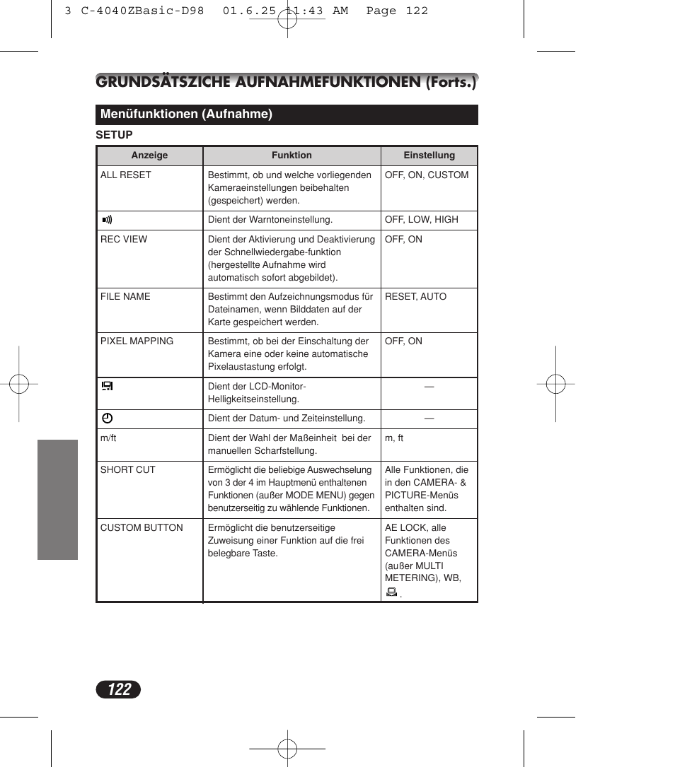 Grundsätsziche aufnahmefunktionen (forts.) | Olympus C-4040ZOOM User Manual | Page 122 / 196