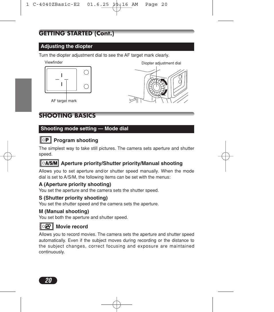 Getting started (cont.), Shooting basics | Olympus C-4040ZOOM User Manual | Page 20 / 196