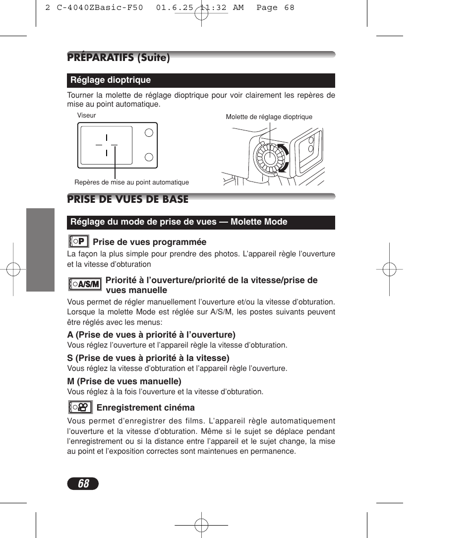 Préparatifs (suite), Prise de vues de base | Olympus C-4040ZOOM User Manual | Page 68 / 196