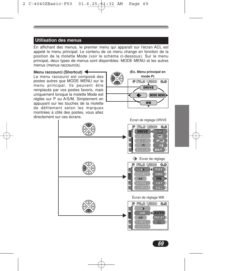 Utilisation des menus | Olympus C-4040ZOOM User Manual | Page 69 / 196