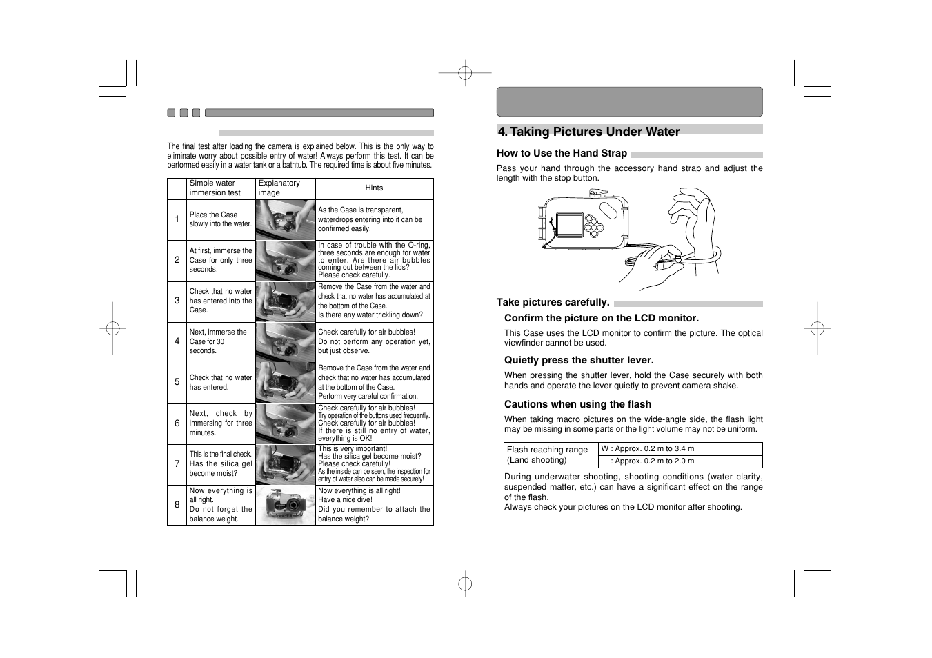 Taking pictures under water, How to use the hand strap, Take pictures carefully | Confirm the picture on the lcd monitor, Quietly press the shutter lever, Cautions when using the flash | Olympus CAMEDIA X-350 PT-021 User Manual | Page 23 / 37