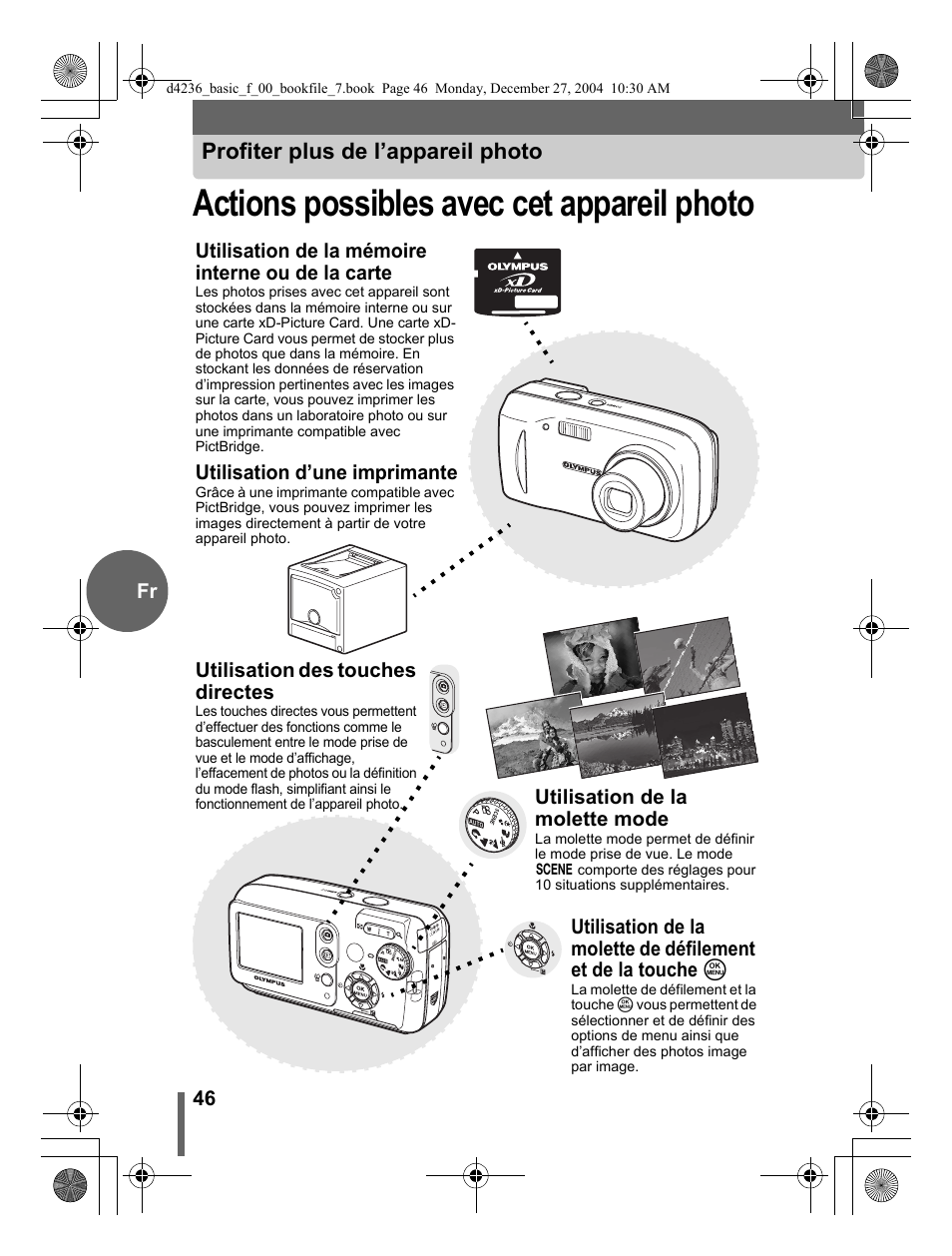 Actions possibles avec cet appareil photo, Profiter plus de l’appareil photo, 46 fr | Utilisation de la mémoire interne ou de la carte, Utilisation d’une imprimante, Utilisation des touches directes, Utilisation de la molette mode | Olympus C-480 User Manual | Page 46 / 100