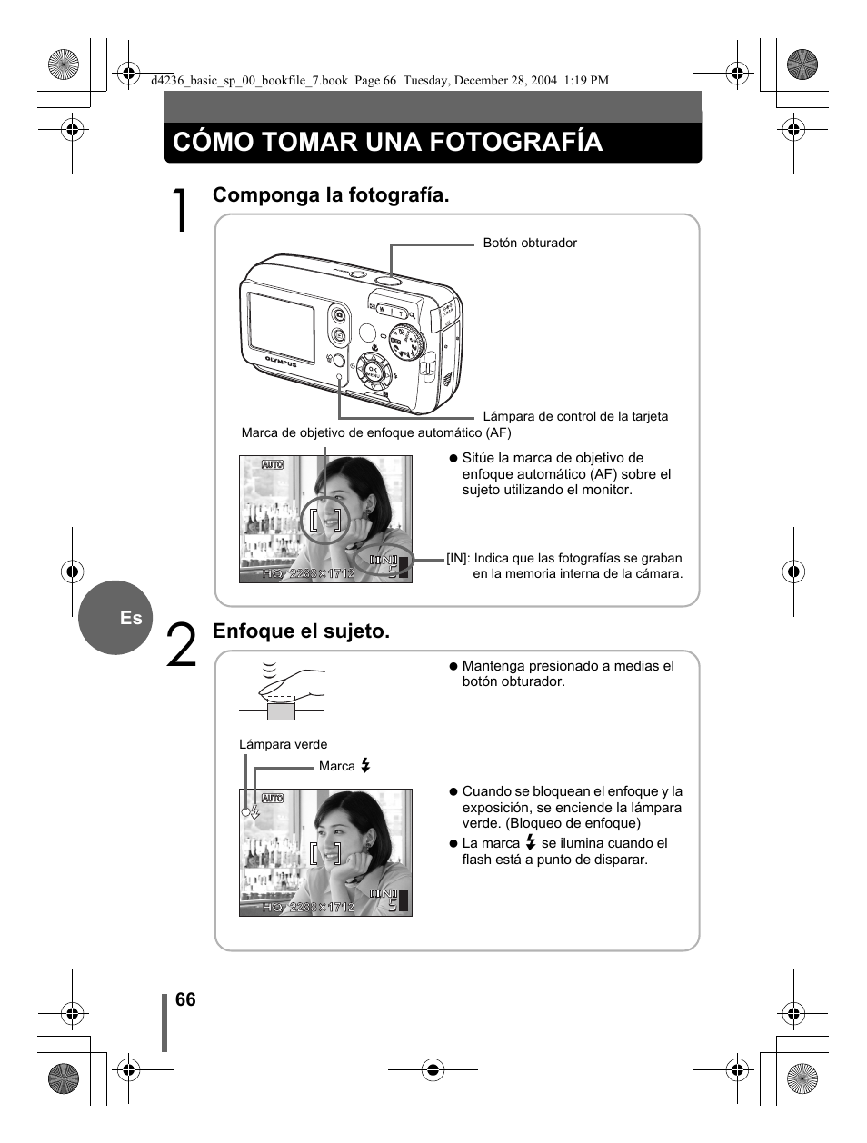 Cómo tomar una fotografía, Componga la fotografía, Enfoque el sujeto | Olympus C-480 User Manual | Page 66 / 100