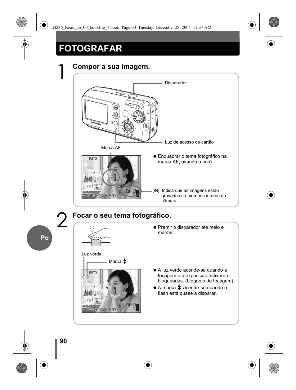Fotografar, Compor a sua imagem, Focar o seu tema fotográfico | Olympus C-480 User Manual | Page 90 / 100