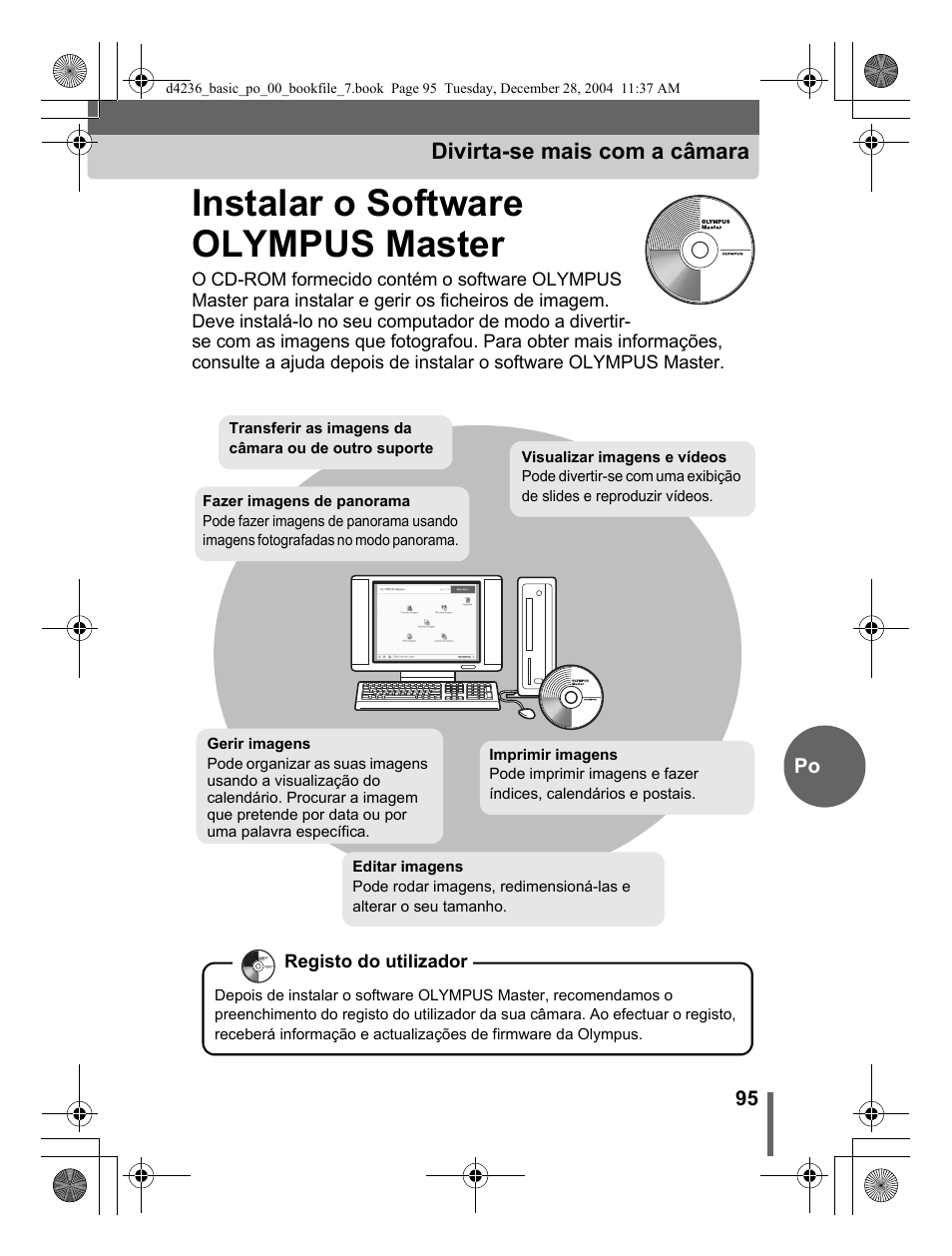 Instalar o software olympus master, Divirta-se mais com a câmara | Olympus C-480 User Manual | Page 95 / 100