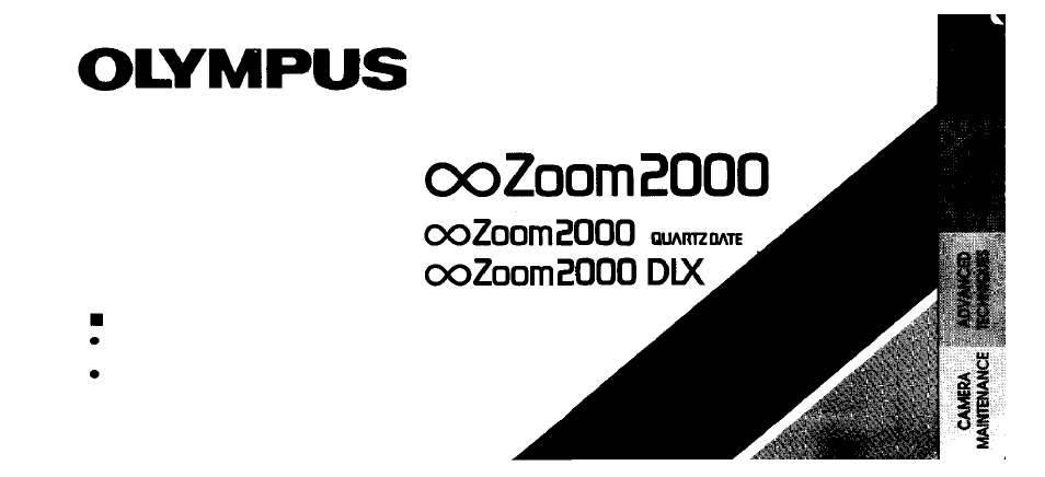 Olympus zoom2000 DLX User Manual | 44 pages