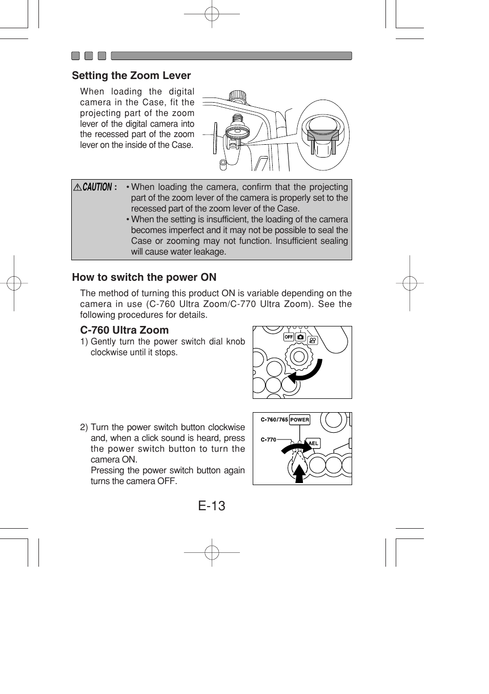 Setting the zoom lever, How to switch the power on, E-13 | Olympus PT-022 User Manual | Page 14 / 43