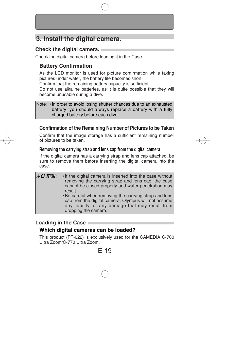 Install the digital camera, Check the digital camera, Battery confirmation | Loading in the case, Which digital cameras can be loaded, E-19 3. install the digital camera | Olympus PT-022 User Manual | Page 20 / 43